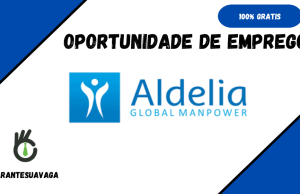 (21) Vagas de EMPREGO em Diversas Áreas – Aldelia