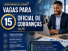 Vagas Para (15) Oficial de Cobranças (m/f)
